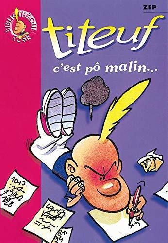 C'est pô malin