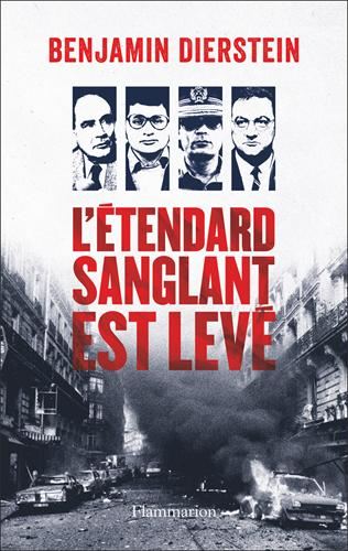 L'Etendard sanglant est levé