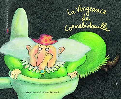 La Vengeance de Cornebidouille
