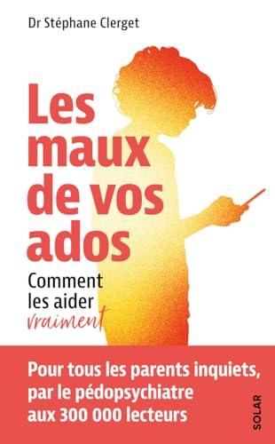 Les Maux de vos ados