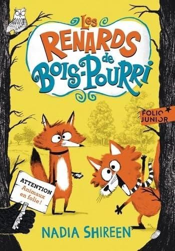 Les Renards de Bois-Pourri