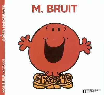 Monsieur Bruit