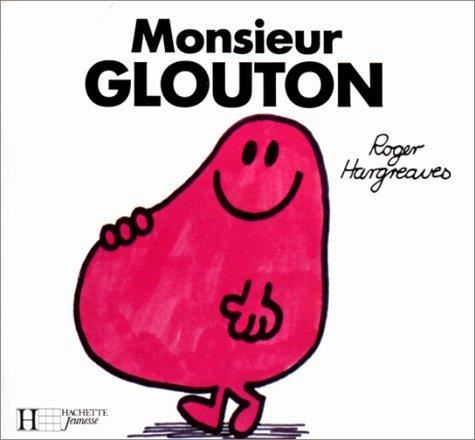 Monsieur Glouton