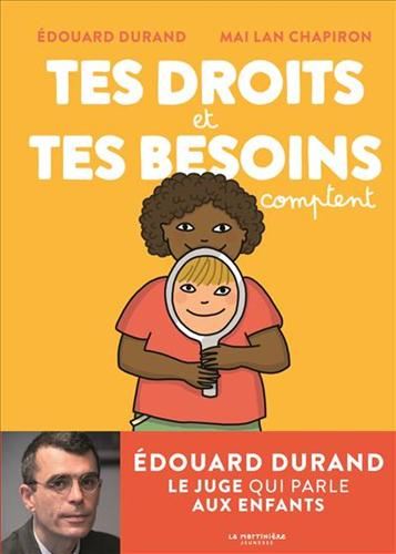 Tes droits et tes besoins comptent