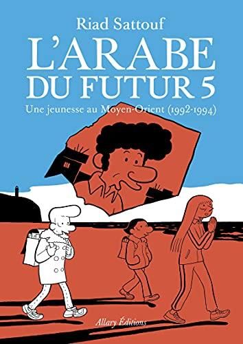 Une jeunesse au Moyen-Orient, 1992-1994